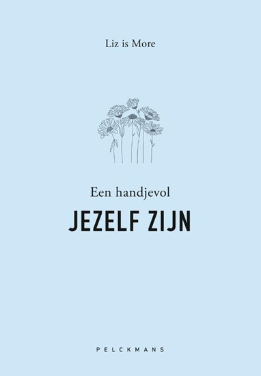 Afbeelding van Een handjevol jezelf zijn