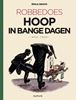 Afbeelding van Robbedoes Hoop in bange dagen