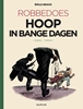 Afbeelding van Robbedoes Hoop in bange dagen
