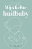 Afbeelding van Mijn liefste huilbaby