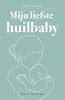 Afbeelding van Mijn liefste huilbaby