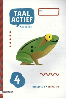 Afbeeldingen van Taal actief groep 4 thema 5-8 Werkboek B