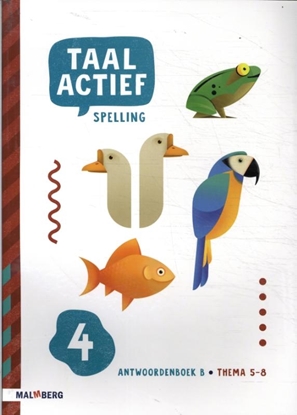 Afbeeldingen van Taal actief spelling groep 4 thema 5-8 Antwoordenboek B