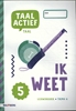 Afbeelding van Taal actief groep 5 thema 6 ik weet Leerwerkboek