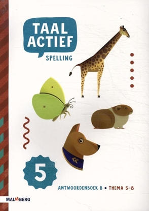 Afbeeldingen van Taal actief spelling groep 5 thema 5-8 Antwoordenboek