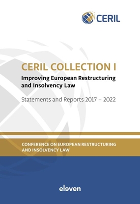 Afbeeldingen van CERIL Collection I: Improving European Restructuring and Insolvency Law