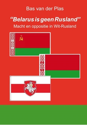 Afbeeldingen van "Belarus is geen Rusland"