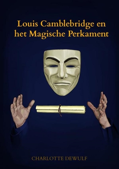 Afbeelding van Louis Camblebridge en het Magische Perkament