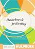 Afbeelding van Boom Hulpboek Doorbreek je dwang