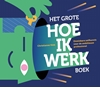 Afbeelding van Het grote hoe ik werkboek