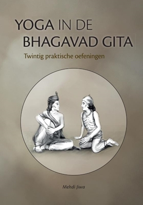 Afbeeldingen van Levensweg Yoga in de Bhagavad Gita