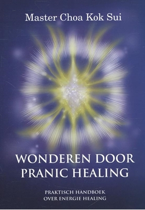 Afbeeldingen van Wonderen door Pranic healing