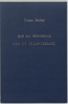 Afbeeldingen van Zin en betekenis van de vrijmetselarij