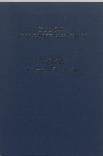 Afbeelding van De dood, het grote avontuur