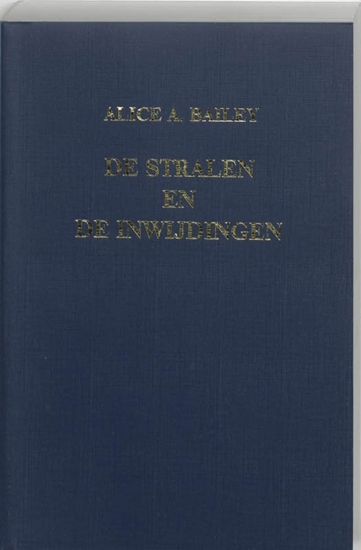 Afbeelding van Een verhandeling over de zeven stralen De stralen en de inwijdingen