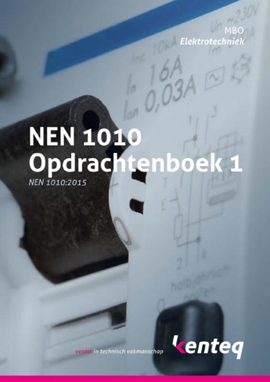 Afbeelding van NEN 1010 Opdrachtenboek 1