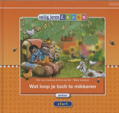 Afbeeldingen van Veilig leren lezen Wat loop je toch te mikkeren