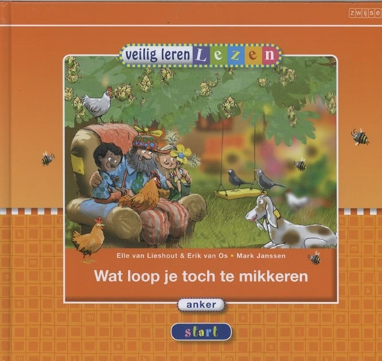 Afbeelding van Veilig leren lezen Wat loop je toch te mikkeren