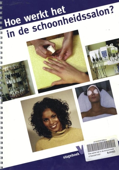 Afbeelding van Hoe werkt het in de schoonheidssalon? Vmbo Stageboek