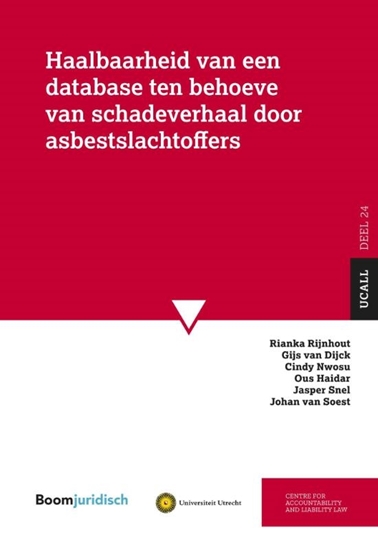 Afbeelding van UCALL Haalbaarheid van een database ten behoeve van schadeverhaal door asbestslachtoffers