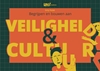 Afbeelding van Begrijpen en bouwen aan veiligheid & cultuur