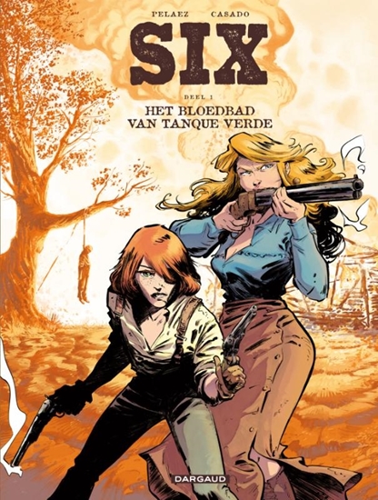 Afbeelding van Six Het bloedbad van Tanque Verde
