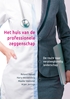 Afbeelding van Het huis van de professionele zeggenschap