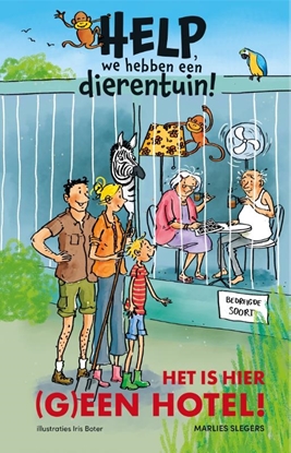Afbeeldingen van Help, we hebben een dierentuin! Het is hier (g)een hotel!