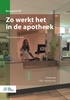 Afbeelding van Basiswerk AG Zo werkt het in de apotheek