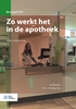 Afbeelding van Basiswerk AG Zo werkt het in de apotheek