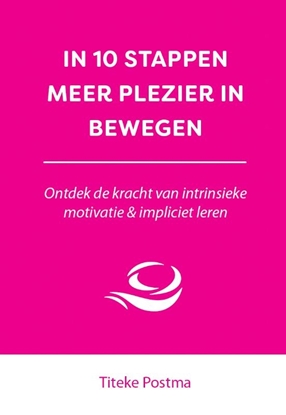 Afbeeldingen van 10 stappen In 10 stappen meer plezier in bewegen