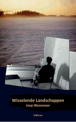 Afbeeldingen van Wisselende Landschappen