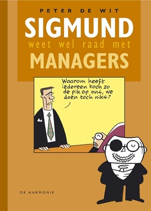 Afbeeldingen van Sigmund weet wel raad met managers
