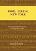 Afbeelding van PARIS, BERLIN, NEW YORK