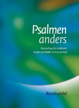 Afbeeldingen van Psalmen anders, koorbundel