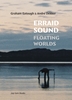 Afbeelding van Erraid Sound: Floating Worlds