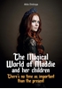 Afbeelding van The Magical World of Maddie and her children 4