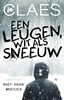 Afbeelding van Niet voor mietjes Een leugen, wit als sneeuw
