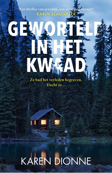 Afbeelding van Geworteld in het kwaad