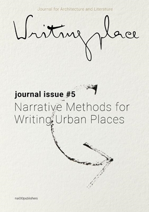 Afbeeldingen van Writingplace Journal Writingplace journal for Architecture and Literature 5 (pod)