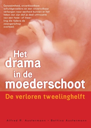 Afbeeldingen van Het drama in de moederschoot