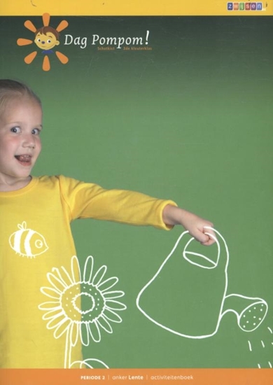 Afbeelding van Dag Pompom! Anker: Lente Periode 2 Activiteitenboek
