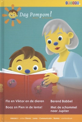 Afbeeldingen van Dag Pompom! Flo en Viktor en de dieren ; Booz en Pien in de lente! ; Berend Babbel ; Met de schommel naar Jupiter