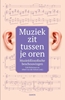 Afbeelding van Muziek zit tussen je oren