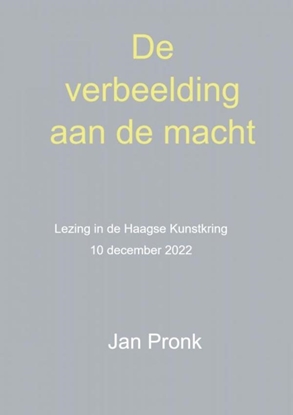 Afbeeldingen van De verbeelding aan de macht