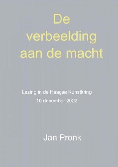 Afbeelding van De verbeelding aan de macht
