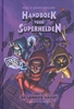 Afbeelding van Handboek voor Superhelden De langste nacht