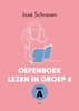 Afbeelding van Oefenboek lezen in groep 4 deel A