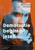 Afbeelding van Democratie begint bij jezelf
