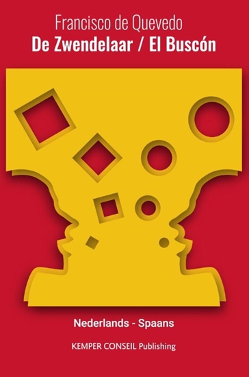 Afbeelding van Tweetalig De Zwendelaar / El Buscón